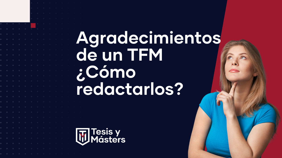 cómo redactar los agradecimientos de tu TFM
