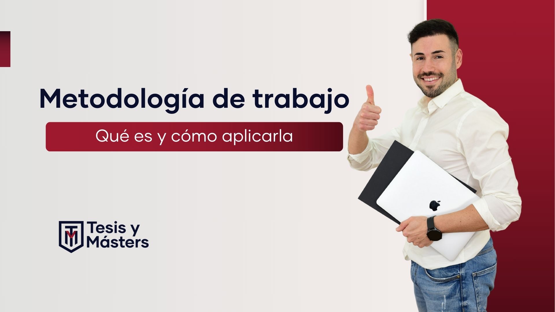 Metodología de trabajo