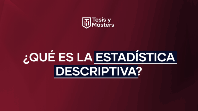 ¿Qué es la estadística descriptiva?