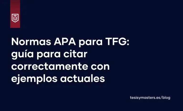 Portada del blog de Tesis y masters, con el texto "Normas APA para TFG: guía para citar correctamente con ejemplos actuales " con fondo azul oscuro y texto claro